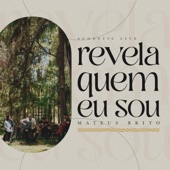 Revela Quem Eu Sou (Acústico) [feat. Juliana Saga] artwork