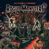 Rogue Monsters album lyrics, reviews, download