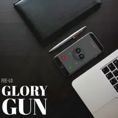 Glory Gun - Single (feat. Datin) - Single by Feelo album reviews, ratings, credits