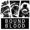 Stream & download Bound by Blood (feat. Shwabadi & Connor Quest!)