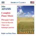 Adams: Complete Piano Music album cover