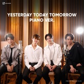YESTERDAY TODAY TOMORROW l PIANO VER. artwork