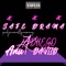 Safe Drama (feat. Diiegodaviid) - ANU77K lyrics