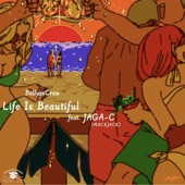 Life Is Beautiful (feat. JAGA-C) artwork