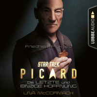 Una McCormack - Star Trek - Picard - Die letzte und einzige Hoffnung (Ungekürzt) artwork