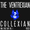 The Ventrexian Collexian: Final Space Raps, Vol. 1 (feat. Gabe Jones) - EP album lyrics, reviews, download