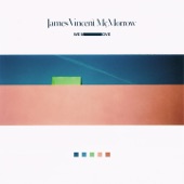 James Vincent McMorrow - Get Low