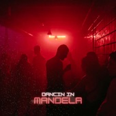 Dancin' In Mandela artwork