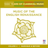 Music of the English Renaissance (1000 Years of Classical Music, Vol. 4) artwork