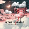 In the Morning - Single