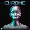 Chrome - EP, 2020