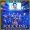 The Folk King - Kuldeep Manak, Aman Hayer, Jazzy B, Manmohan Waris, A.S. Kang, Sukshinder Shinda, Malkit Singh, Balw lyrics