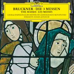 Bruckner: Masses Nos. 1-3 by Bavarian Radio Chorus, Bavarian Radio Symphony Orchestra & Eugen Jochum album reviews, ratings, credits