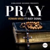 Pray (feat. Busy Signal) - Single