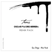 Oscar P & Cris Herrera - Tears (Demarkus Lewis Raw Life Mix)
