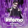 Inferno (From "Promare") [feat. Snazzle & Brandon Yates] - Single album lyrics, reviews, download