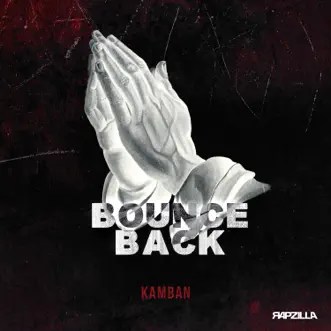 Bounce Back by Kamban & Rapzilla song reviws