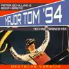 Major Tom'94 (Deutsche Version) album lyrics, reviews, download