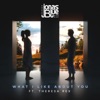 What I Like About You (feat. Theresa Rex) by Jonas Blue