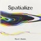 Antakarana - Spatialize lyrics