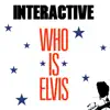 Stream & download Who Is Elvis ? - Single