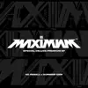 MAXIMUM III SPECIAL DELUXE PREMIUM EP album lyrics, reviews, download