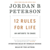 Jordan B. Peterson - 12 Rules for Life: An Antidote to Chaos (Unabridged) artwork