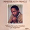 None But the Righteous - Minister Keith Pringle and The Pentecostal Community Choir lyrics