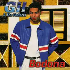 Bodona by Gil Semedo & The Perfects album reviews, ratings, credits