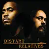 Stream & download Distant Relatives (Bonus Track Version)