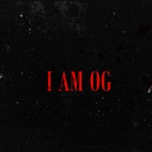 I Am Og artwork