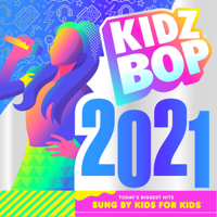 KIDZ BOP Kids - KIDZ BOP 2021 artwork