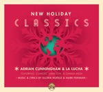 Adrian Cunningham & La Lucha - Christmas Morning