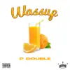 Wassup - Single album lyrics, reviews, download