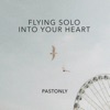 Flying Solo into Your Heart - Single, 2020