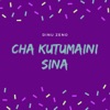 Cha Kutumaini Sina - Single