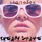 Dreamstate (Tep No Remix) - Stonefox lyrics