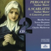 Pergolesi: Stabat Mater - Scarlatti: Stabat Mater, 6 Concerti grossi artwork