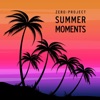 Zero-Project - Summer Moments