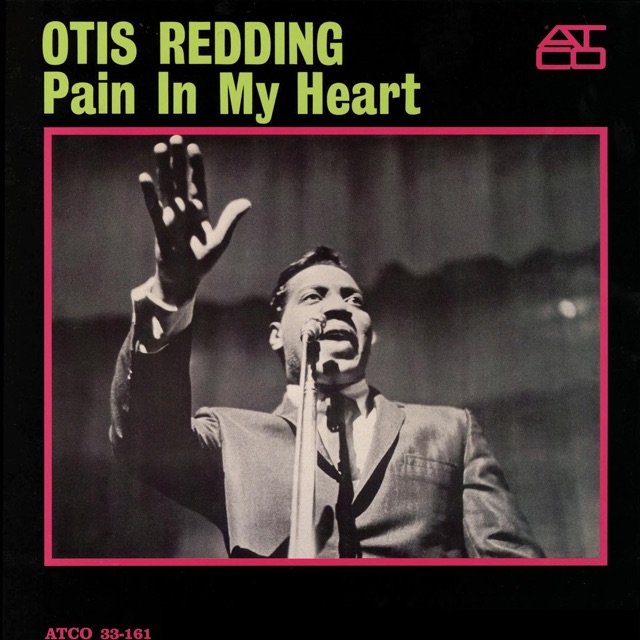 Otis Redding Pain In My Heart Album Cover