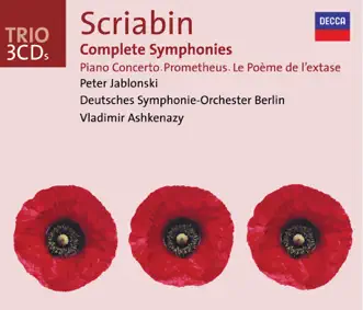 Scriabin: Complete Symphonies - Piano Concerto - Prometheus - Le Poème de l'extase by Berlin Deutsches Sinfonie-Orchester, Peter Jablonski & Vladimir Ashkenazy album reviews, ratings, credits