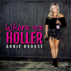 Annie Brobst - Where We Holler artwork