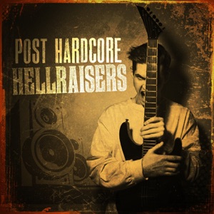 Post Hardcore Hellraisers