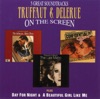 Truffaut & Delerue On the Screen - Music From the Last Metro, The Woman Next Door artwork