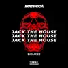 Stream & download Jack the House EP (Deluxe)