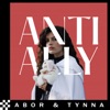 Abor & Tynna - Anti Ally