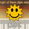 Light of Dawn (Epic Mix) - Single album lyrics, reviews, download