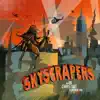 Skyscrapers (feat. Indy) - Single album lyrics, reviews, download