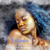 Fatuma (feat. Cara Smith, Tash & Renee) - Blue Stars Band