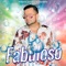 Fabuloso - Roberto Junior y Su Bandeño lyrics
